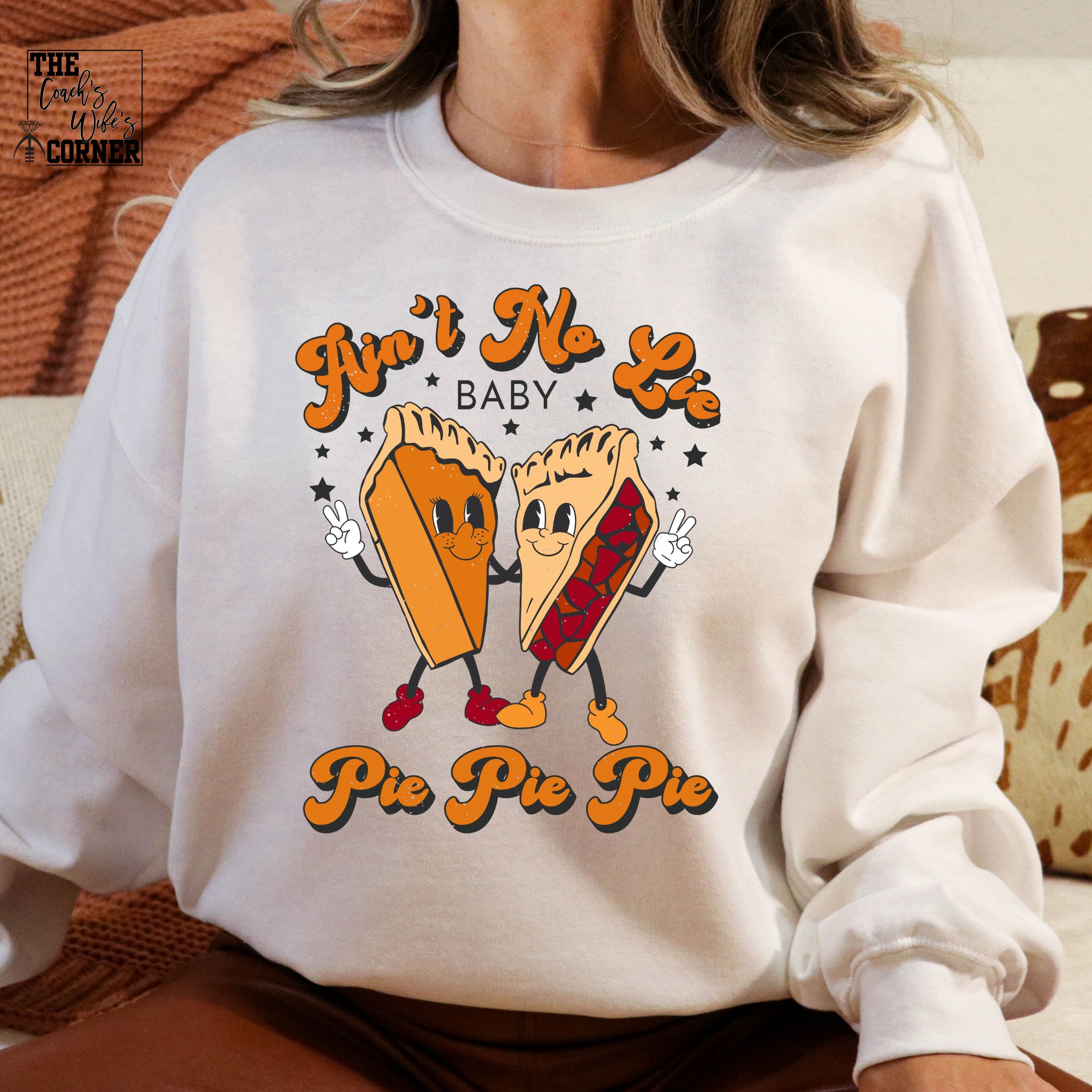 Ain't No Lie - Pie, Pie, Pie